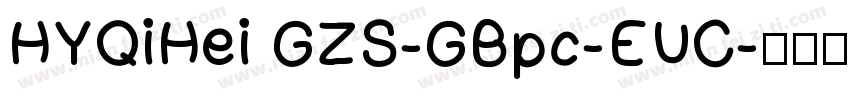 HYQiHei GZS-GBpc-EUC字体转换